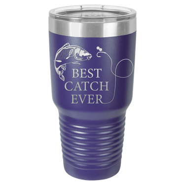Best Catch Ever Design Modern Tumbler